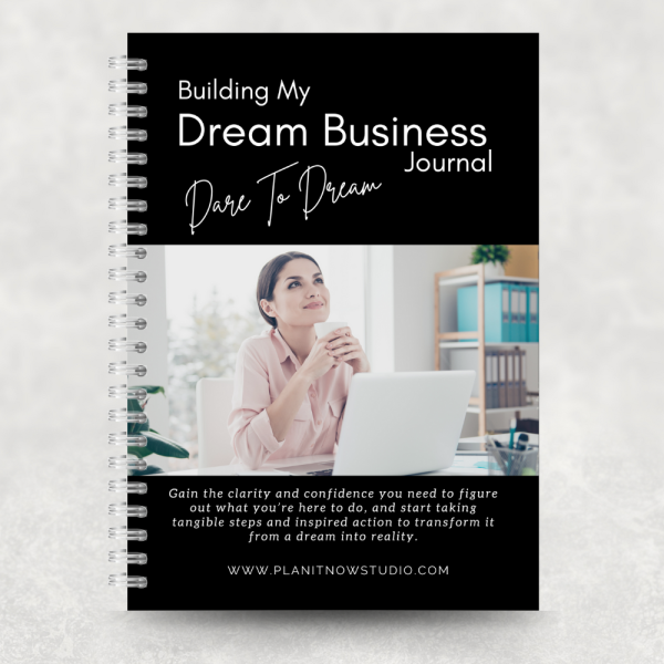 Building My Dream Business Journal